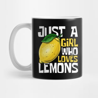 Just A Girl Who Loves Lemons Funny Mug